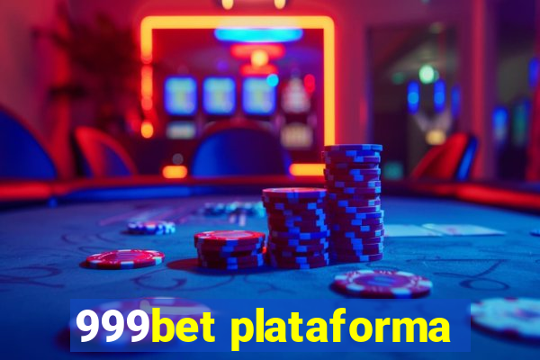 999bet plataforma